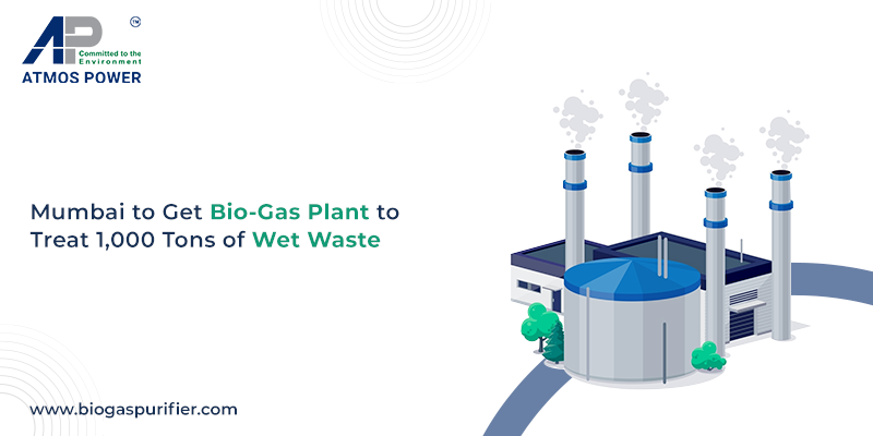 Mumbai to Get Bio-Gas Plant to Treat 1,000 Tons of Wet Waste